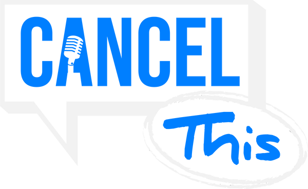 Cancel This - Official Merch
